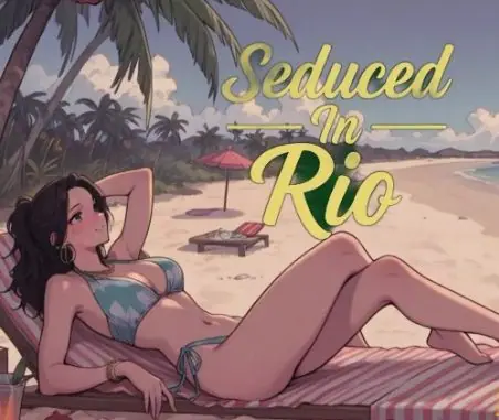 【PC/安卓/AI汉化/欧美/2D/SLG游戏/1.8G】里约的诱惑 (Seduced in Rio) Ver0.40 AI汉化版+PC+安卓+欧美2DSLG游戏+1.8G-ACG新家园