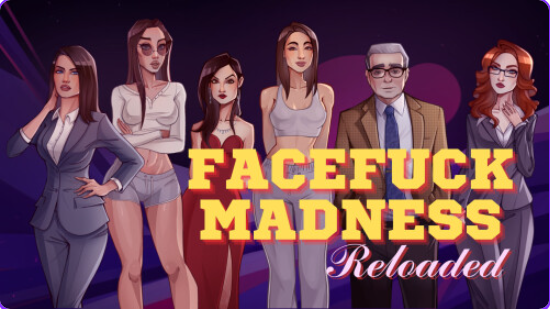 【PC/安卓/汉化/欧美/SLG游戏/1.75G】疯狂打脸重装上阵（Facefuck Madness Reloaded）Ver0.14 汉化+欧美SLG游戏+PC+安卓+1.75G-ACG新家园