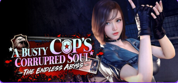 【PC/官中/休闲/SLG游戏/9.0G】调教女警 – 无尽堕落的深渊（The Endless Abyss: A Busty Cop’s Corrupted Soul）Ver1.0.8 官中步兵版+休闲SLG游戏+9.0G-ACG新家园