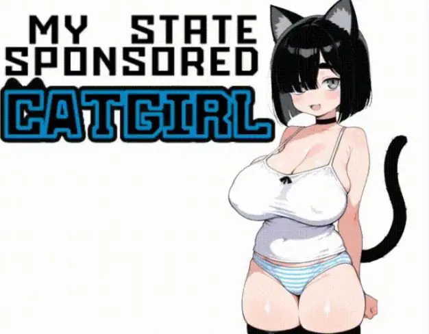 【PC/安卓/AI汉化/日系/SLG游戏/1.81G】猫娘宅急便 （My State Sponsored Catgirl）Ver1.15 PC+安卓+日系SLG游戏+1.81G-ACG新家园